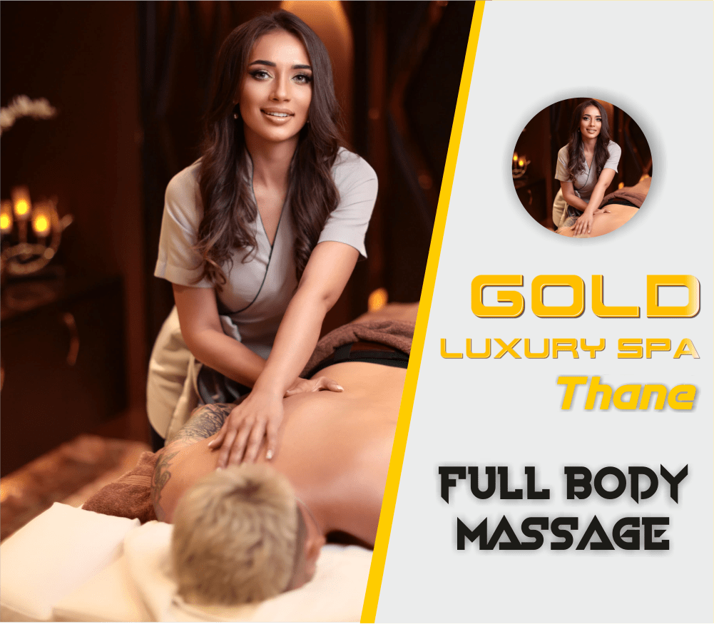 Full Body Massage in Thane West